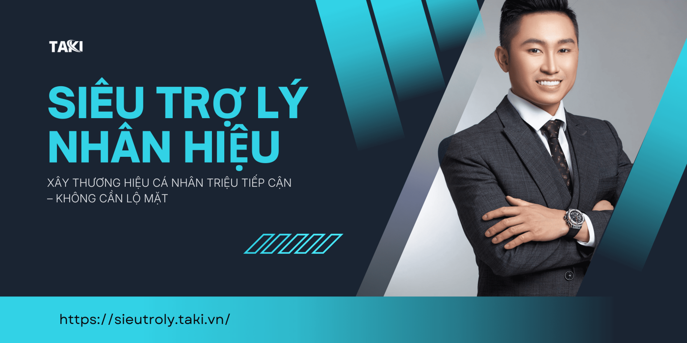 SIÊU TRỢ LÝ NHÂN HIỆU