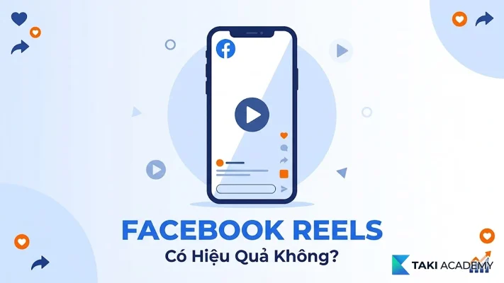 Facebook Reels có hiệu quả không