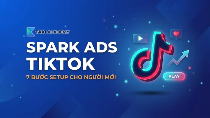 Spark Ads Tiktok là gì