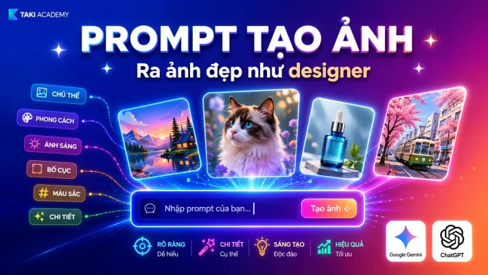 Prompt Tạo Ảnh: Cách Viết Để Ra Ảnh Đẹp Như Designer