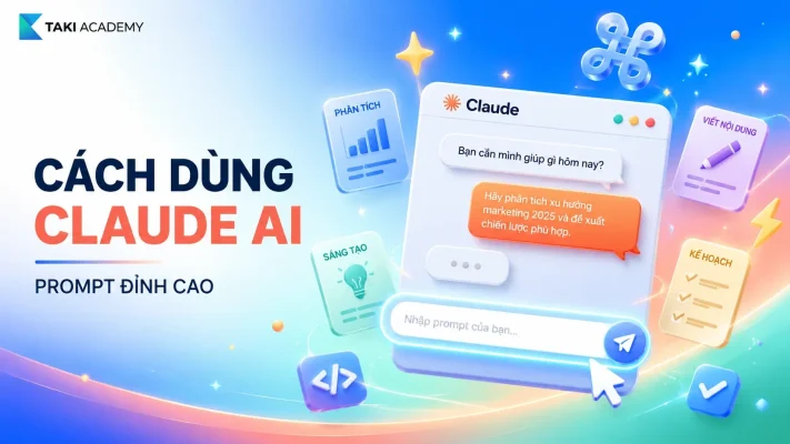 Cách Dùng Claude AI: Bí Quyết Prompt Đỉnh Cao