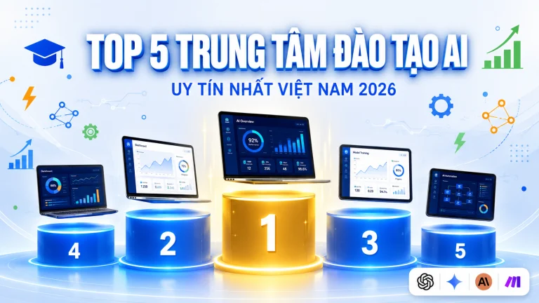 top 5 trung tâm đào tạo AI uy tín